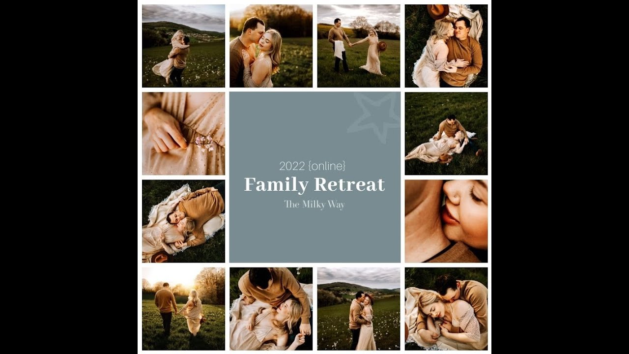 2022 Online Family Retreat by The Milky Way
