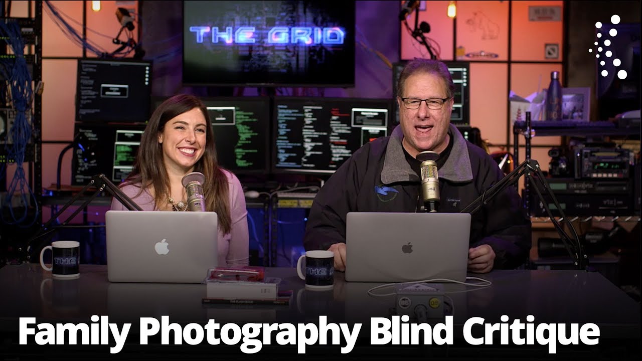 Family Photography Blind Critique with Tracy Sweeney and Scott Kelby | The Grid: Episode 318