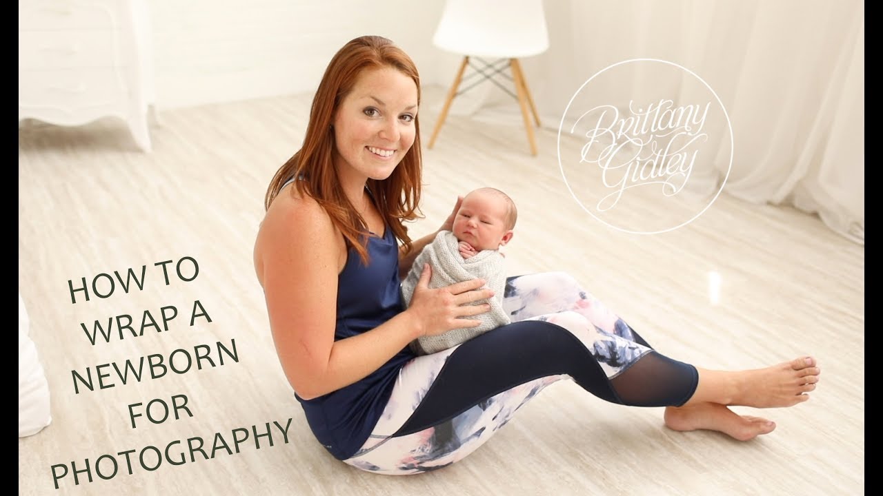 How To Wrap A Baby For Newborn Photography