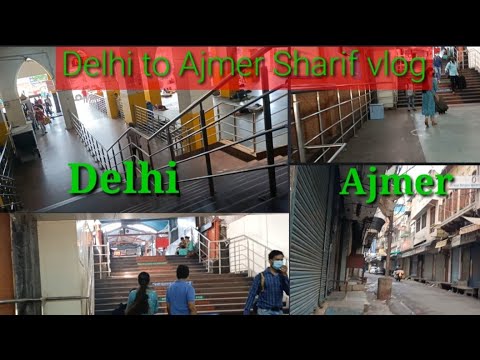 #ajmersharif#DelhitoAjmer/Delhi to Ajmer Sharif family trip by train/train full journey
