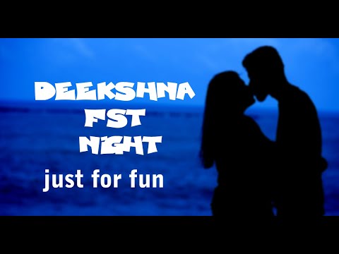 dekshana fst nigt| full HD | #puttur #fun #comedy