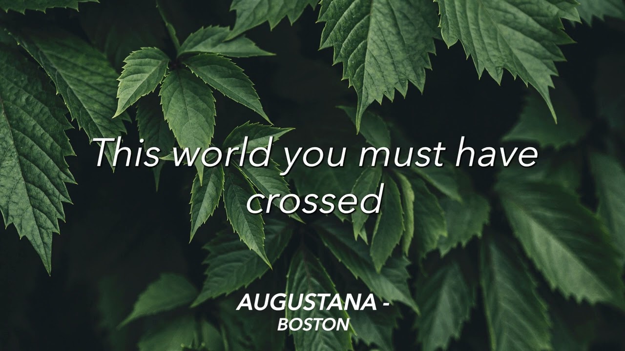 Augustana – Boston (30mins Non Stop Lyrics Music Video)