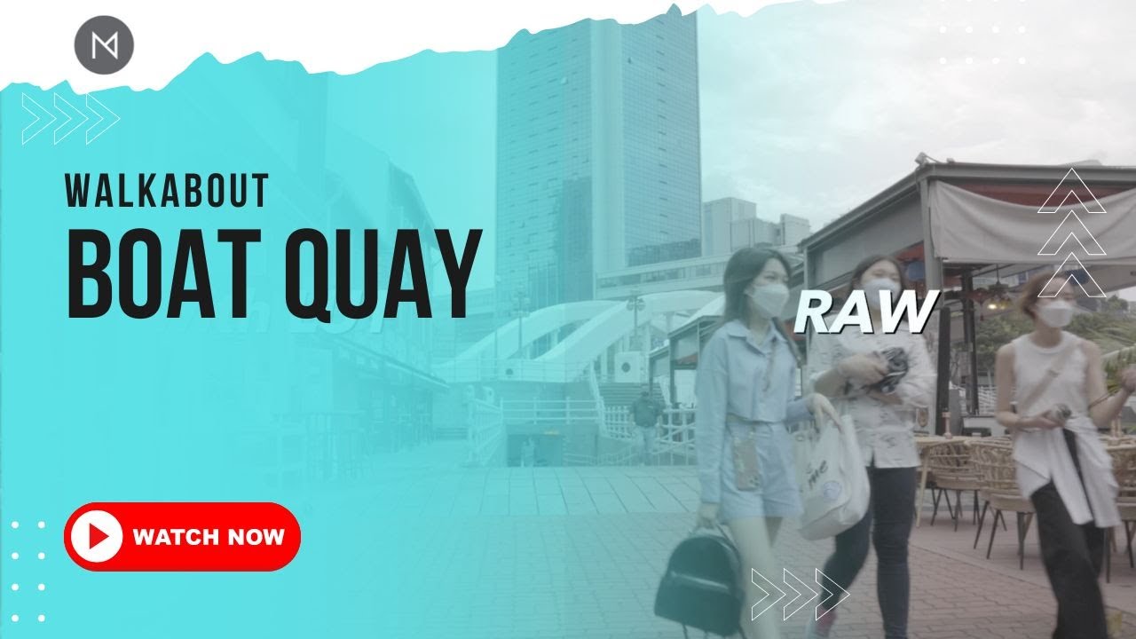 Boat Quay walkabout in Singapore for B-roll footage | momentscreatives