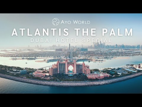 Dubai Special – The Atlantis Hotel!