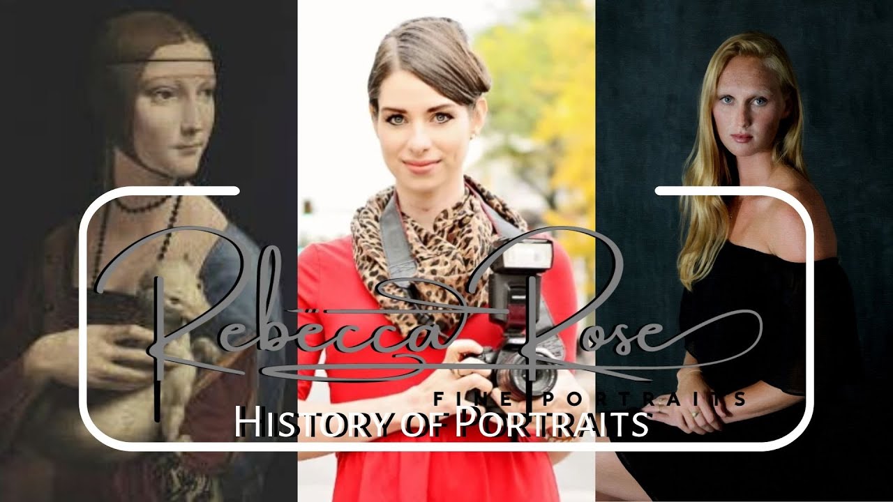 History of Portrait Intro | Rebecca Rose Fine Portraits