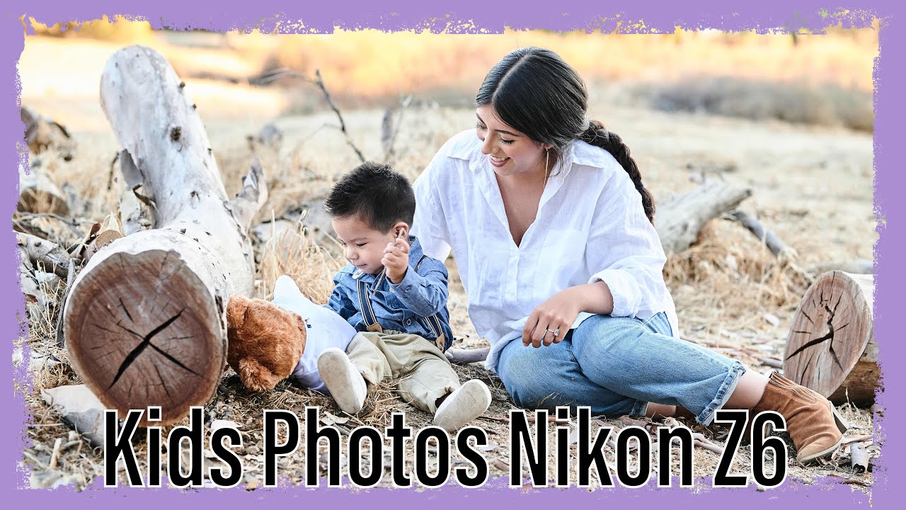 How to Photograph Kids With The Nikon Z6