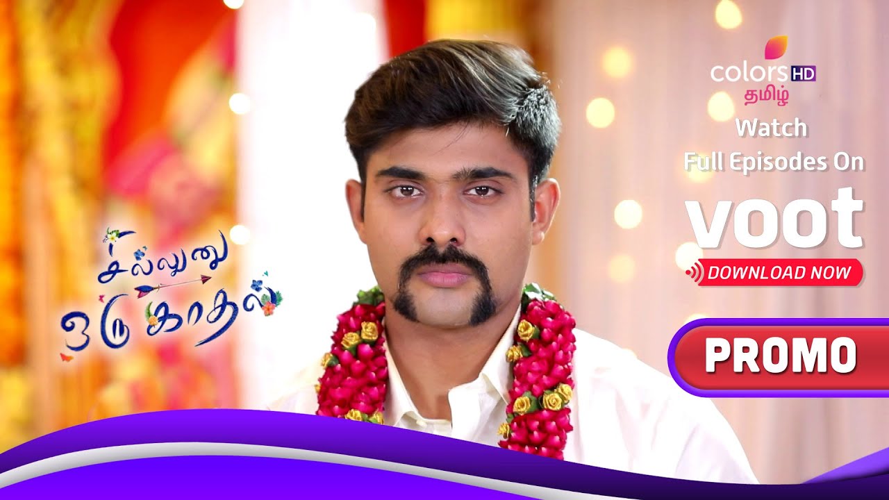 Sillunu Oru Kaadhal (Promo) | Mon-Sat 9:45 PM