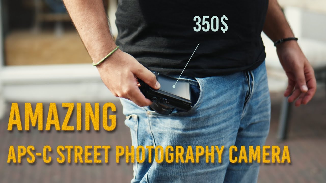 An AMAZING Aps-c Camera to Bring ALWAYS WITH YOU!