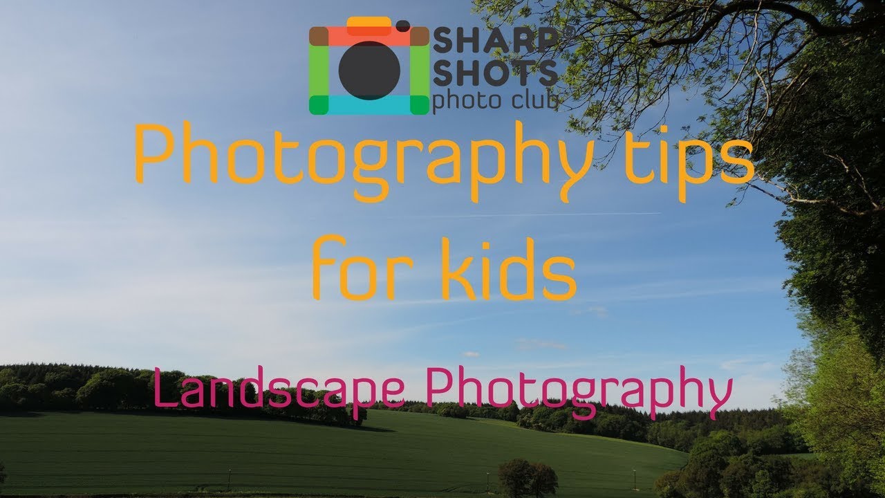 How to Take the Best Landscape Photos 📸 | Photography Tutorial for Kids