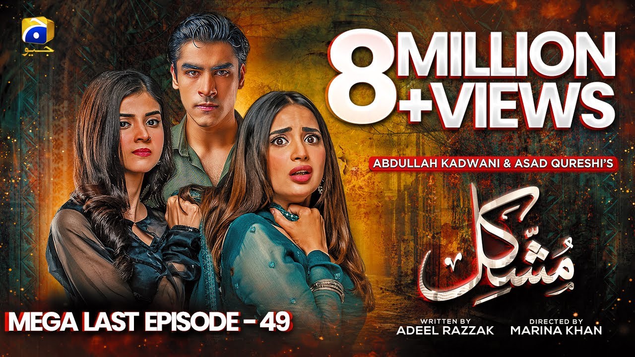 Mushkil Mega Last Ep 49 – [Eng Sub] – Saboor Ali – Khushhal Khan – Zainab Shabbir – 4th Sep 2022
