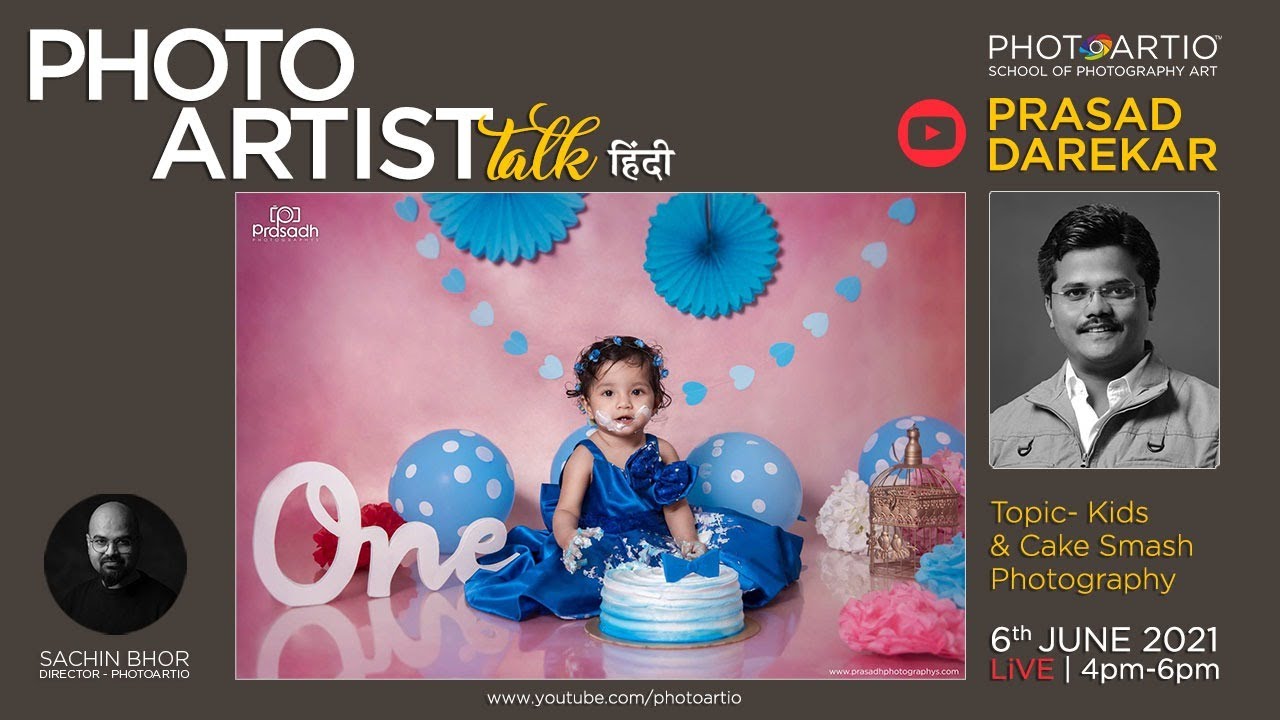 Photo Artist Talk on Kids & Cake Smash Photography with Prasad Darekar & Sachin Bhor in Hindi