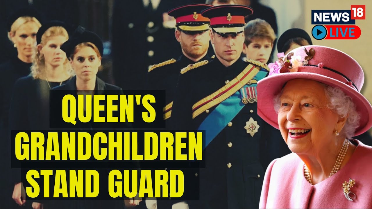 Queen Elizabeth Funeral 2022 | Grandchildren Of Queen Stood Vigil Beside Coffin | English News LIVE