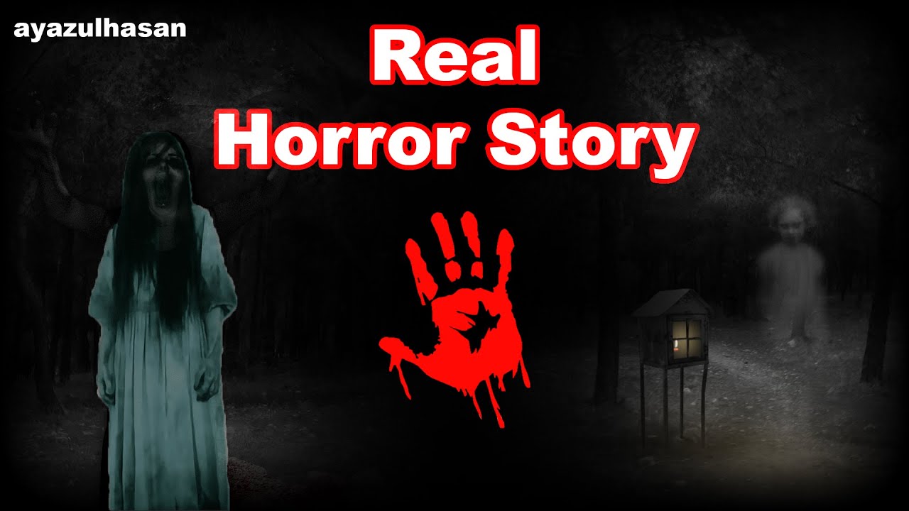 Real Horror Story