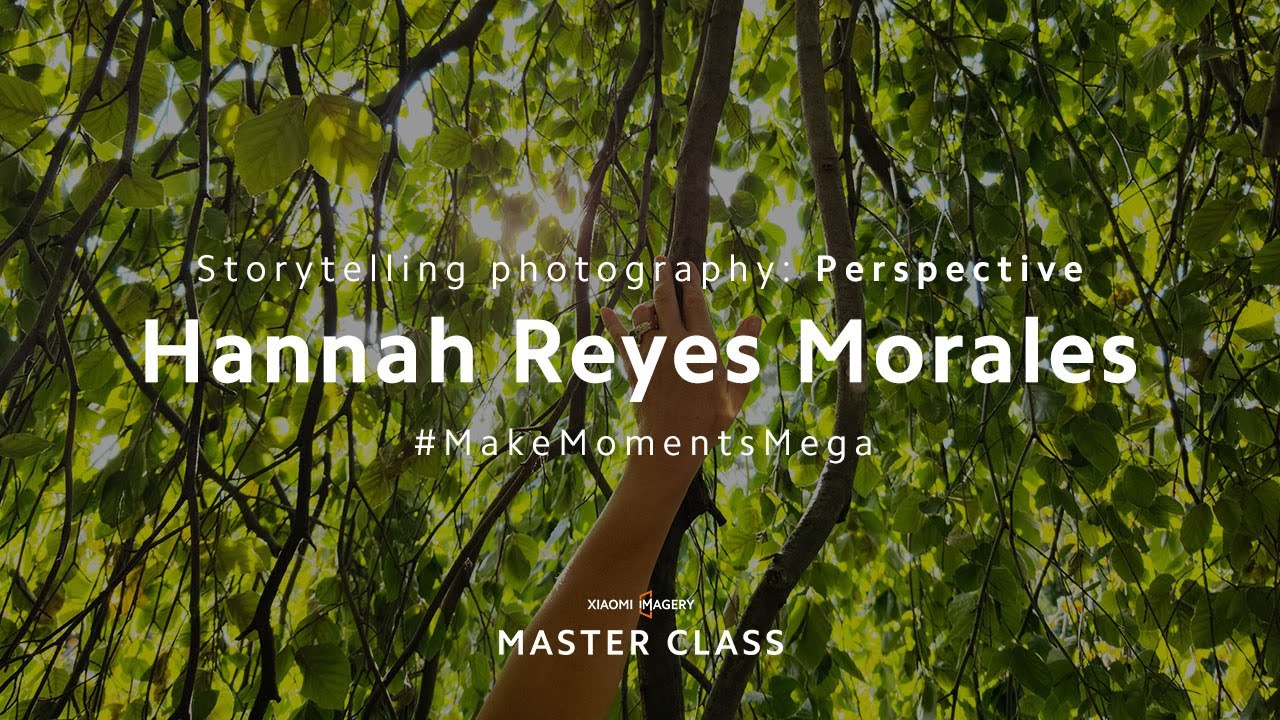 Xiaomi Master Class  | Storytelling photography: Perspective