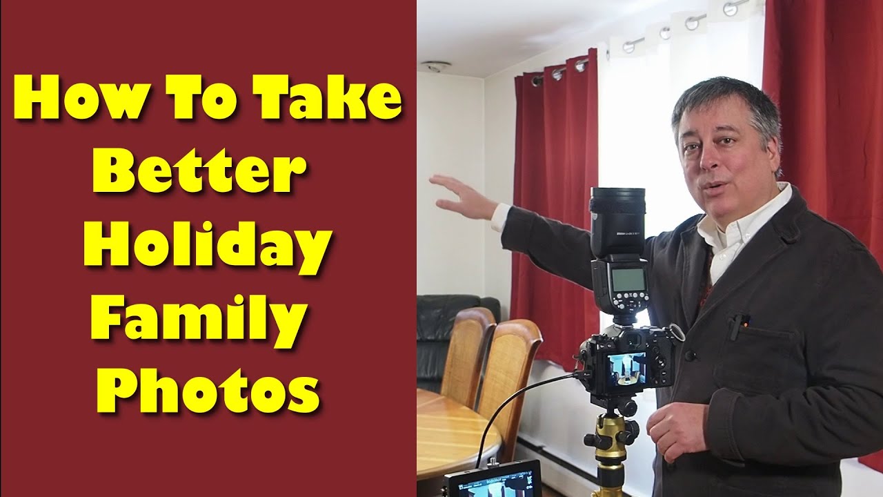How to Take a Better Holiday Family Photo ep.392