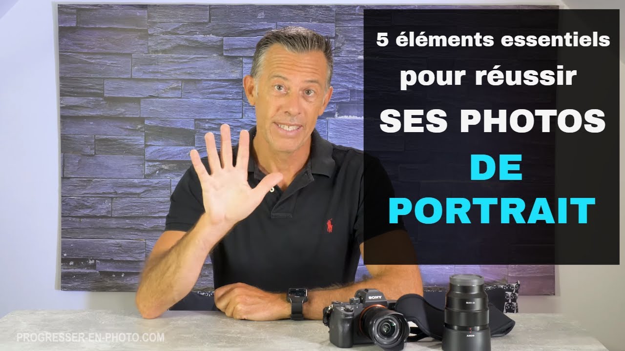 Réussir ses photos de portrait : 5 éléments essentiels