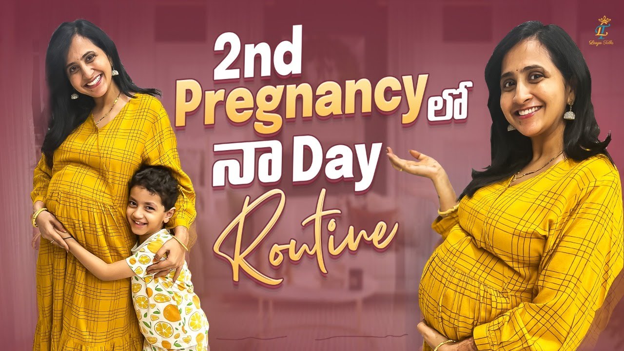 2nd Pregnancy లో నా Day Routine ||pregnancy routine with toddler || baby 2 || lasya Vlogs@LasyaTalks