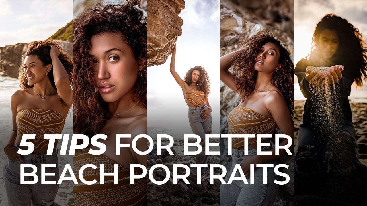 5 Tips for Better Beach Portraits | Master Your Craft