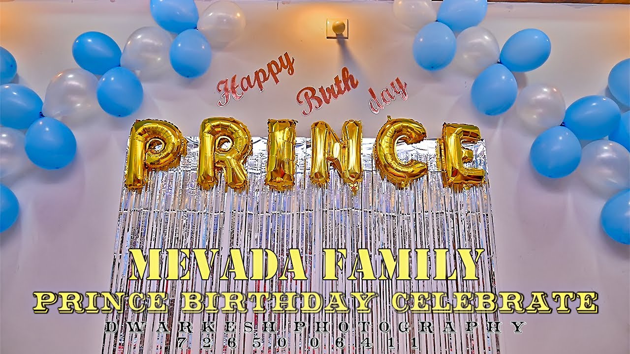 MEVADA FAMILY || PRINCE BIRTHDAY CELEBRATION VIDEO || DWARKESH PHOTOGRAPHY ||