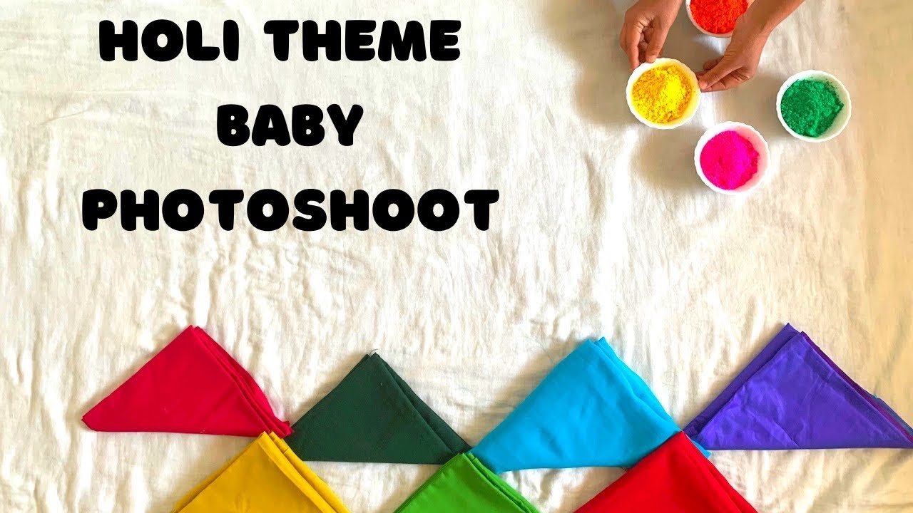 Holi Theme Baby Photoshoot ideas at home |baby photoshoot |baby photography for holi|holi 2023