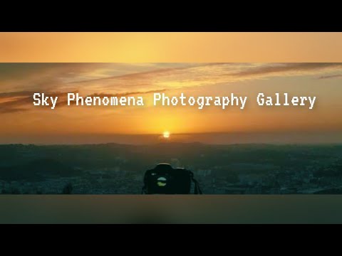 Sky Phenomena Gallery Photography/Time Lapse Backyard Portugal