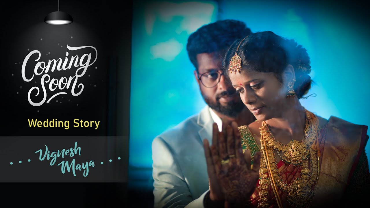 Vignesh Maya – Wedding Love Story – #teaser #videography #premiere  SenthamilStudio Kalaiyarkovil