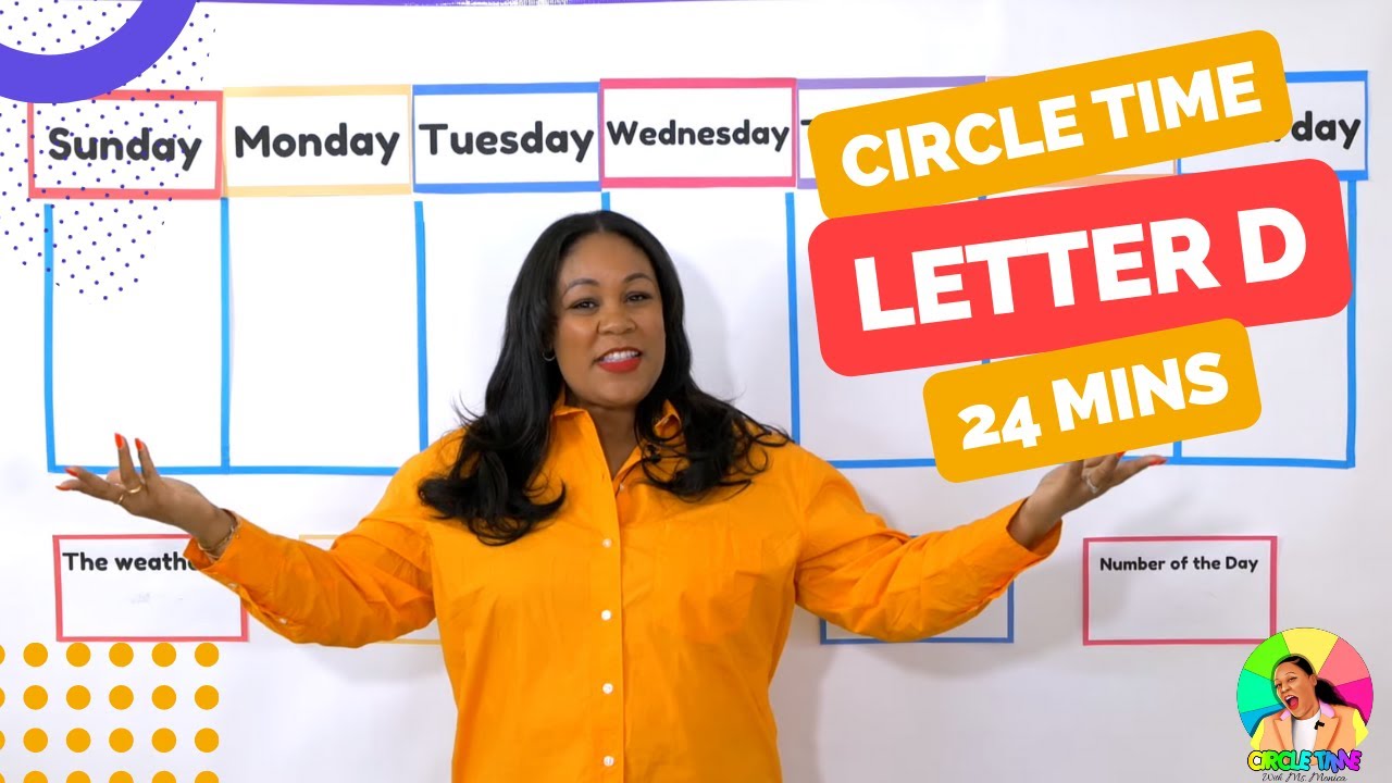 Circle Time with Ms. Monica – Songs for Kids, Letter D, Number 2 – Episode 7
