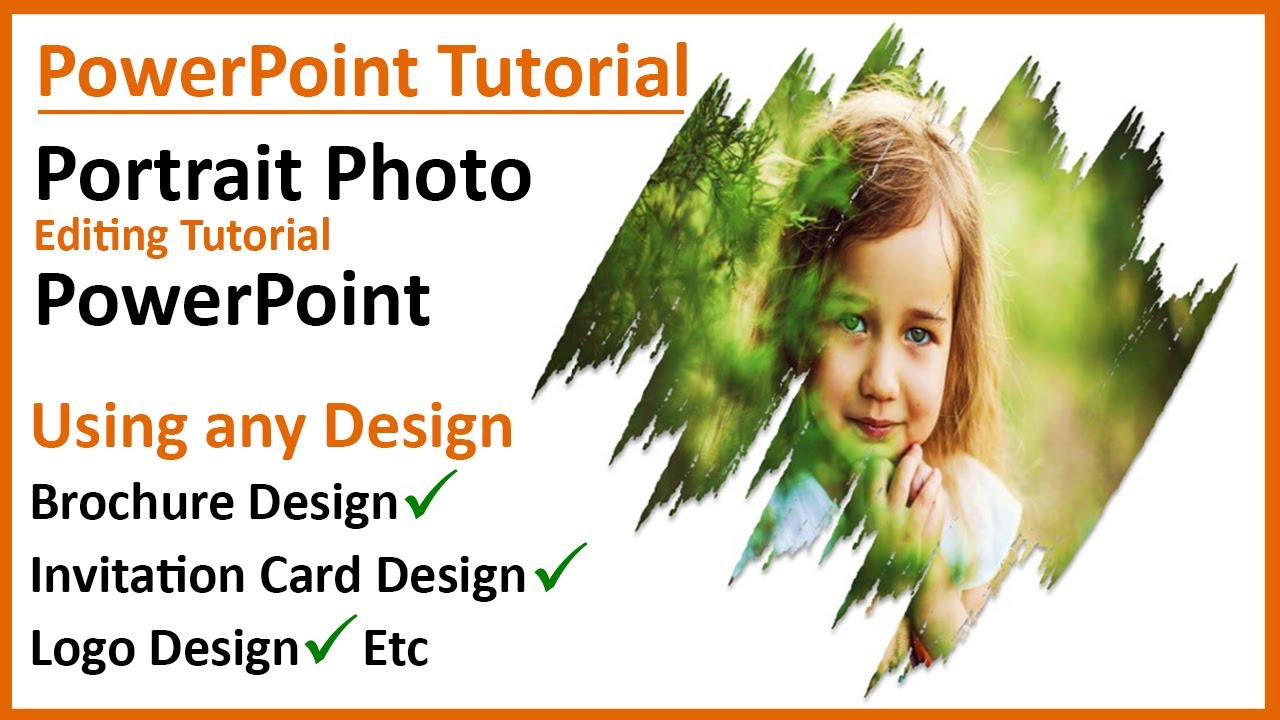 PowerPoint Tutorial | Portrait Photo Editing Tutorial using any Design |