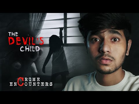 The Devil's Child • Crime Encounters [Vol 2]