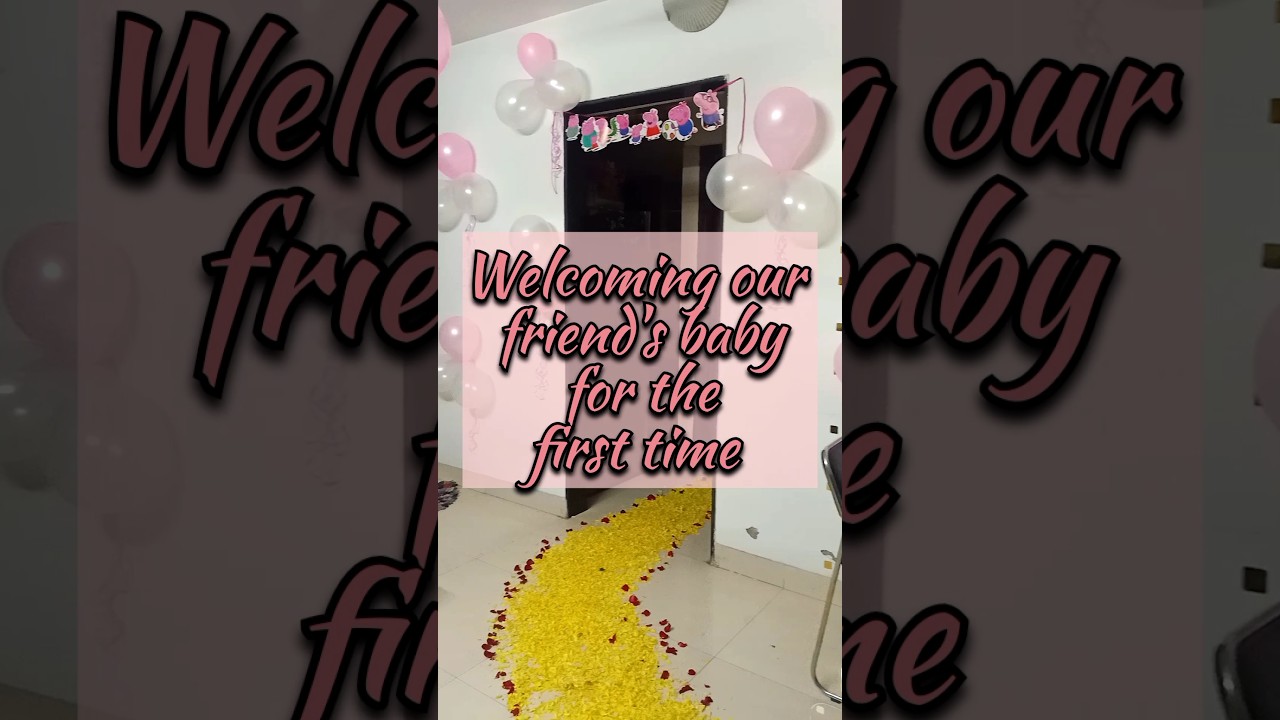Welcoming our Friend's Baby👶||Veronica Fernandes💕#trending#shorts #viral#youtube#ytshorts  #insta