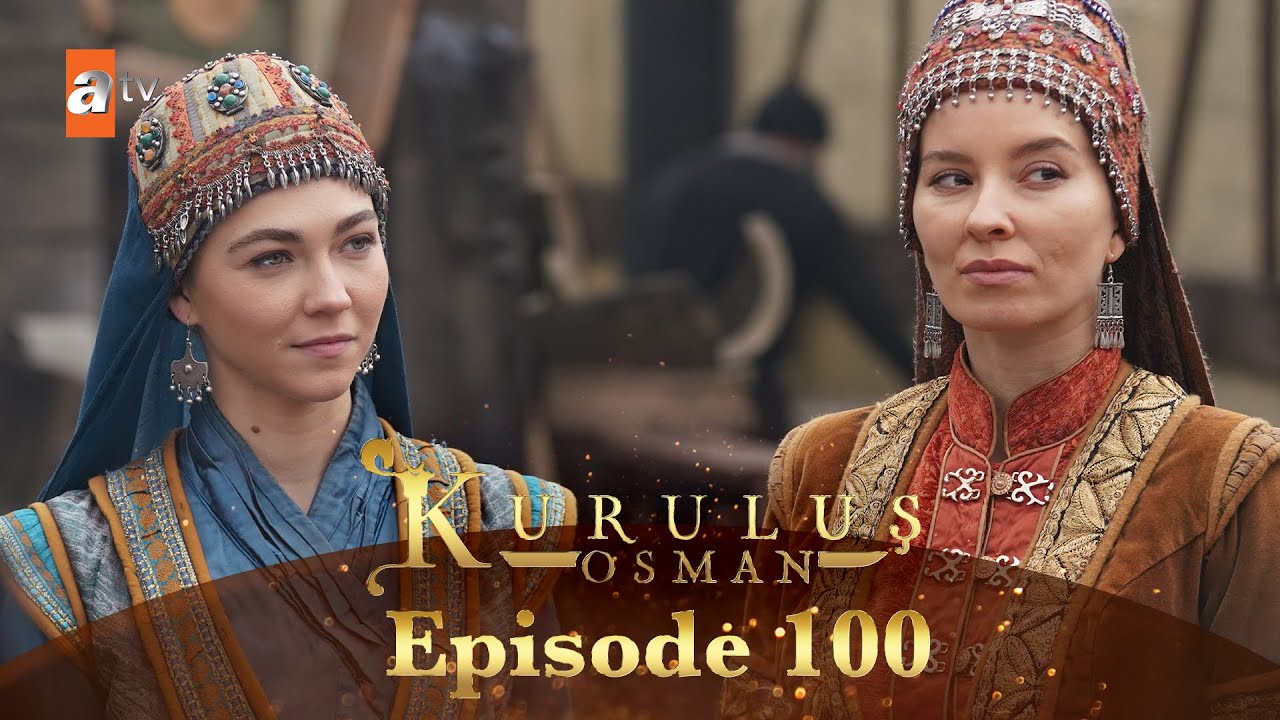 Kurulus Osman Urdu – Season 4 Episode 100