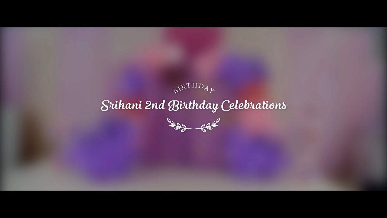 Srihani 2nd Birthday Celebrations | Cinematic | YJN Photography | Hounslow | London | United Kingdom