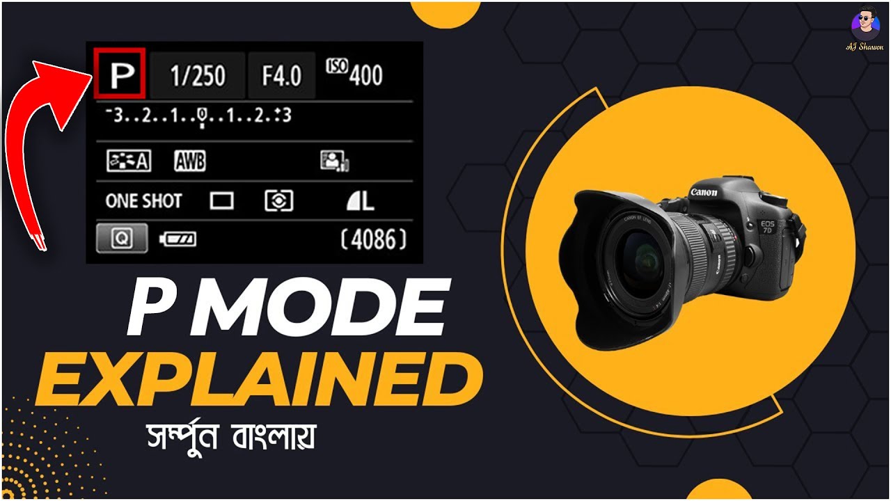 নতুনদের জন্য Best Mode  Program Mode | Program Mode Explained | Camera P Mode Explained in Bangl