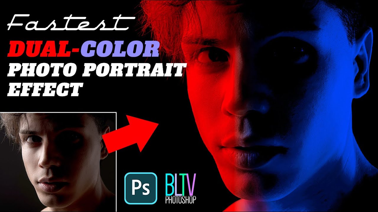 Photoshop: Best Way to Create DUAL-COLOR  Photo Portraits.