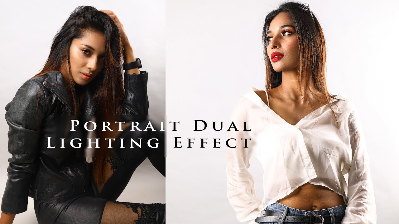 Portrait dual Lighting Effect Photography