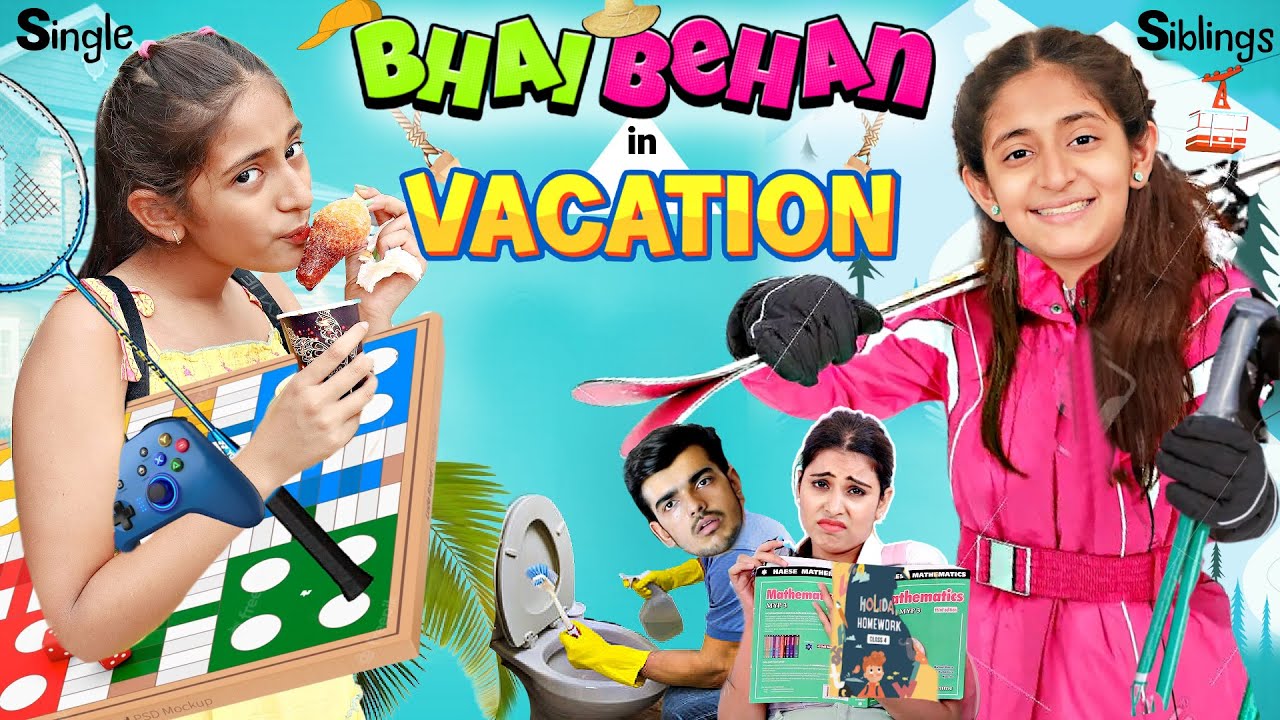 SUMMER VACATION | Single vs Bhai Behen | The Little Mermaid | MyMissAnand
