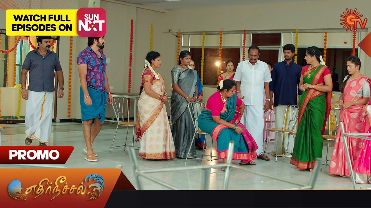 Ethirneechal – Promo | 08 June 2023 | Sun TV Serial | Tamil Serial