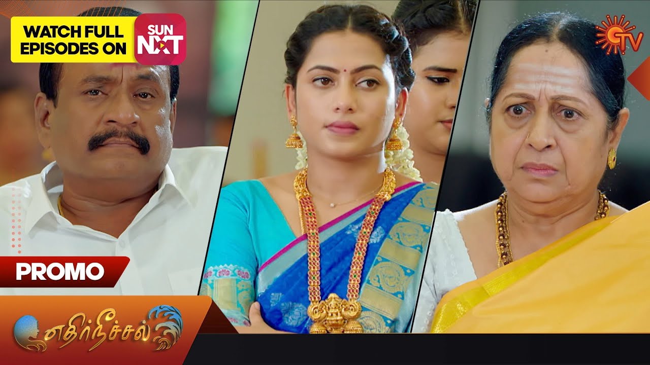 Ethirneechal – Promo | 15 June 2023 | Sun TV Serial | Tamil Serial