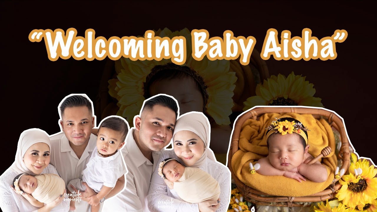 Welcoming Baby Aisha | @KeshaAdhi #newbornbaby #newbornphotography #newbornphoto #familyphotography