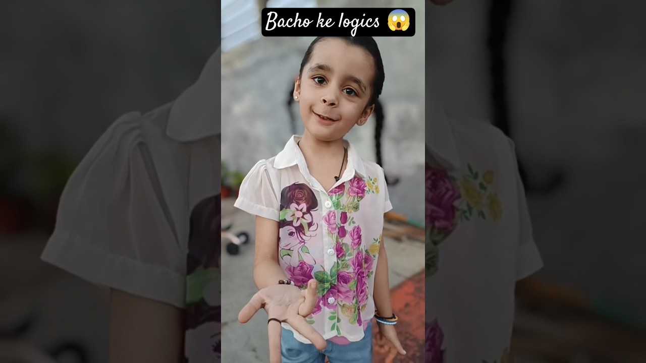 Ajkal ke Bachho ke logics 😜 #acting #childartist #viral #viralgirl #reels #trending #shortvideo #fun