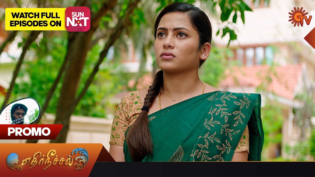 Ethirneechal – Promo | 10 July 2023  | Sun TV Serial | Tamil Serial