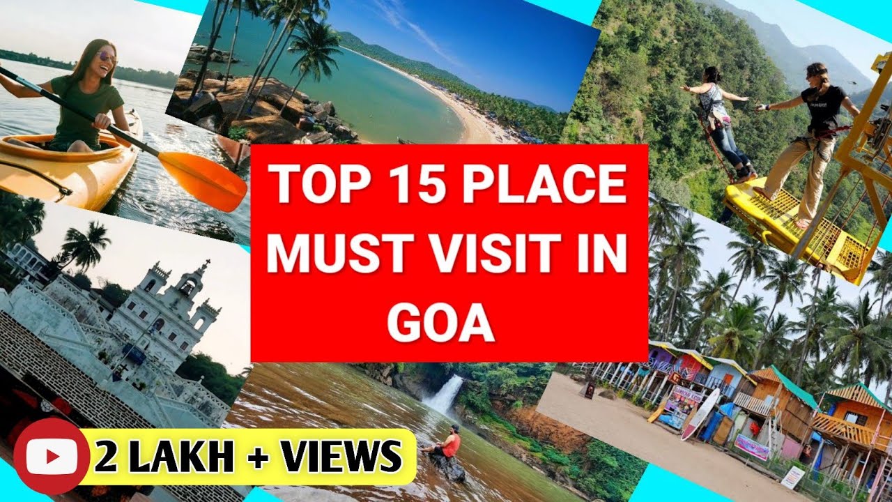 Top 15 Places Must Visit in Goa | Top 15 Places in Goa | Famous Places in Goa | Goa Tourism