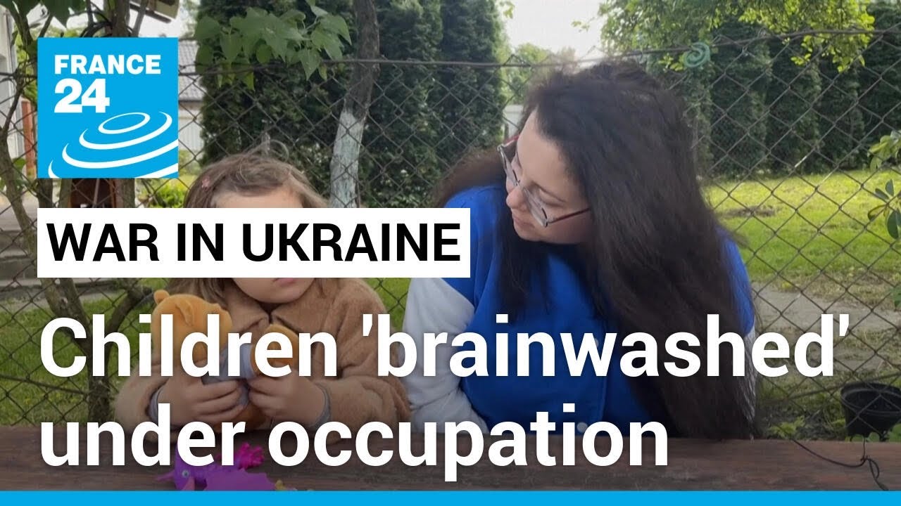 ‘My child was brainwashed’: Ukrainian mother finds daughter changed by occupation • FRANCE 24