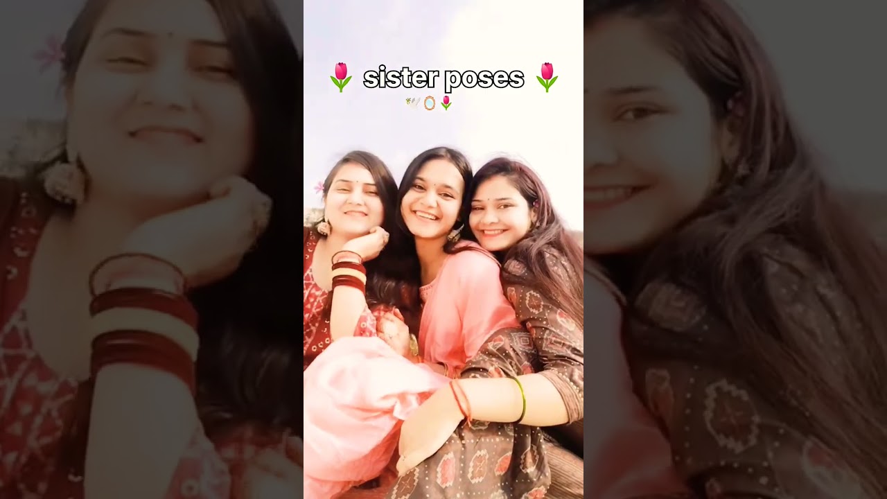 poses with sister🪞3 sister poses ideas#shorts #youtubeshorts #pose #photography #viral #tranding