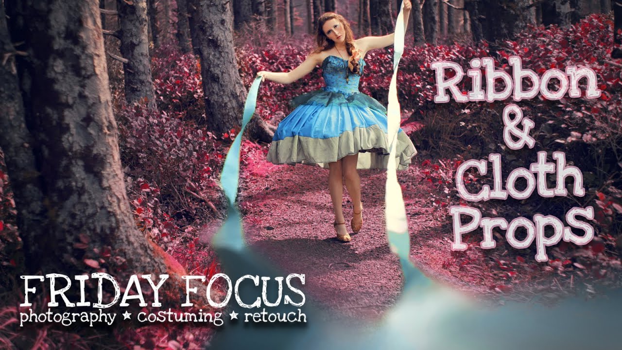 Fabric and ribbon props in fashion portrait photo shoots I Friday Focus I Tutorial