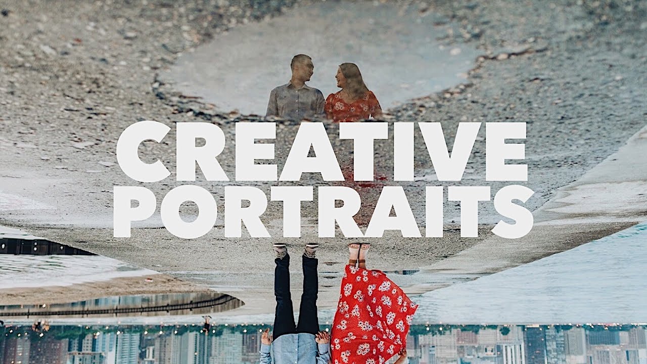 How to Make CREATIVE PORTRAITS