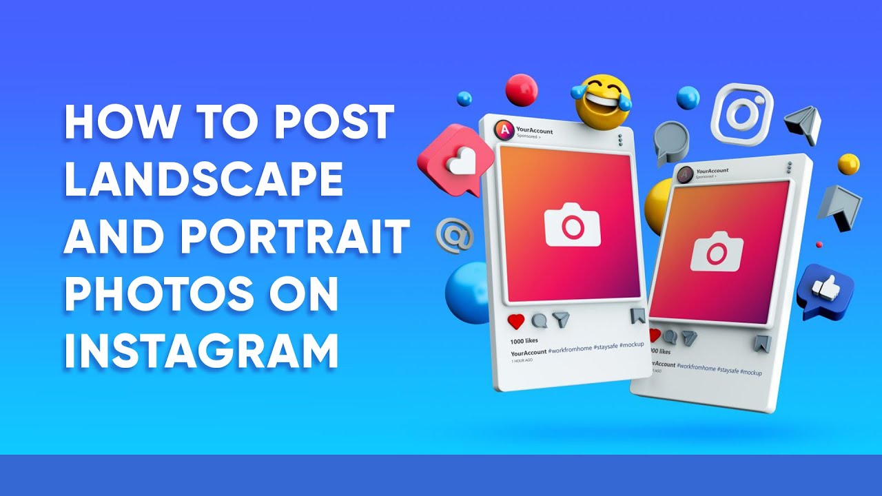 How to Post Landscape and Portrait Photos on Instagram 2024 | InstaFollowers
