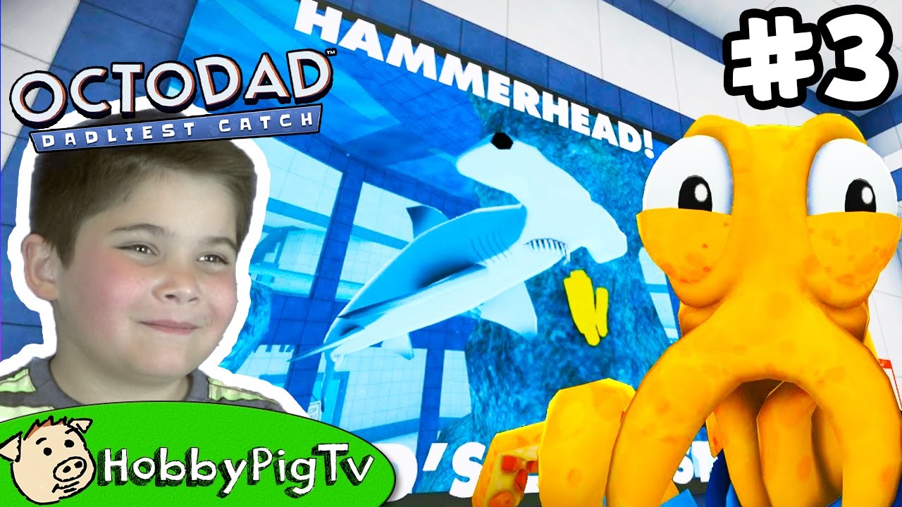 Octodad PART 3 Aquarium SCARY SHARK Fun! Video Gaming Family Friendly HobbyPigTV