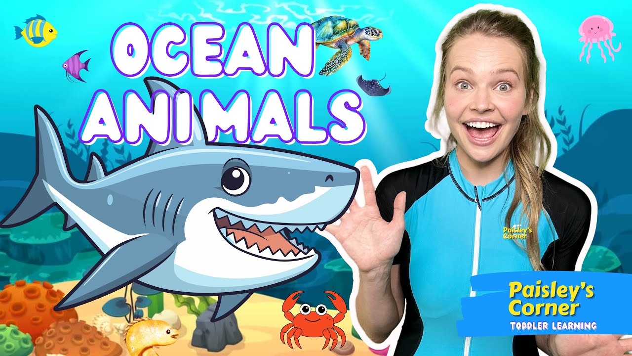 Toddler Learning – Learn Ocean Animals | Educational Videos for Kids | Learning Videos for Toddlers