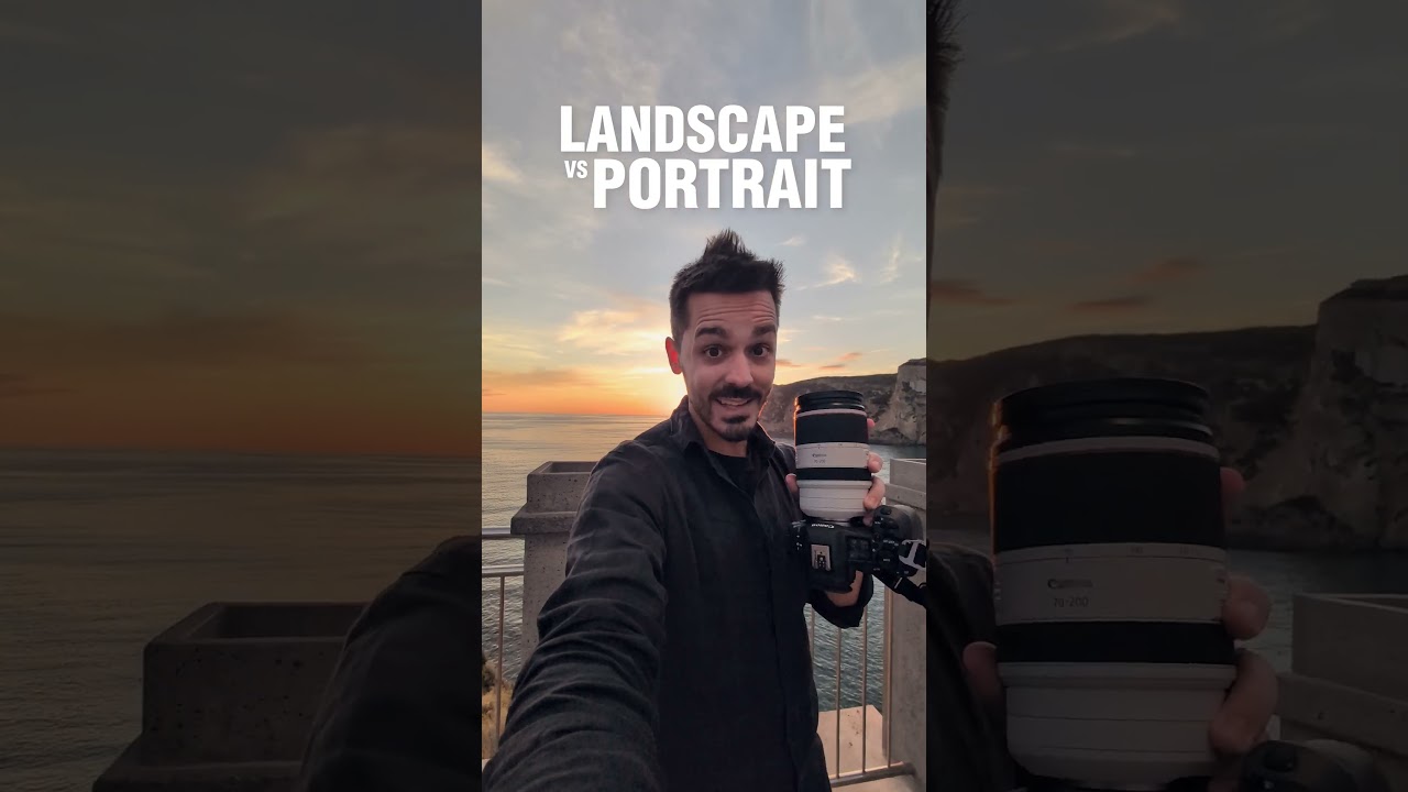 Landscape vs Portrait Photography